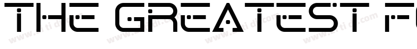 The Greatest Font字体转换